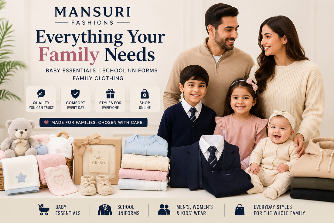 Mansuri Fashions UK: Premium Baby Essentials, School Uniforms & Family Clothing for Every Family