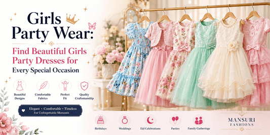 Girls Party Wear: Find Beautiful Girls Party Dresses for Every Special Occasion - MANSURI FASHIONS